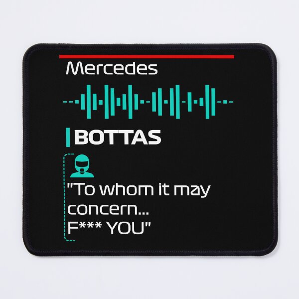 Item preview, Bottas - To whom it may concern - F1 Team Radio Quote designed and sold by StickItOnPole.