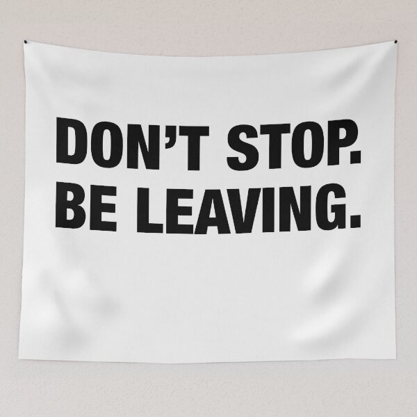 Item preview, Dont Stop Be Leaving | Dont stop Believing Bad Dad Joke designed and sold by Dadabase Merch.