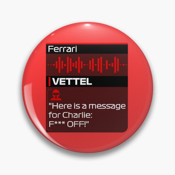 Artikelvorschau, Vettels Botschaft für Charlie! - F1-Team-Radio-Zitat entworfen und verkauft von StickItOnPole.