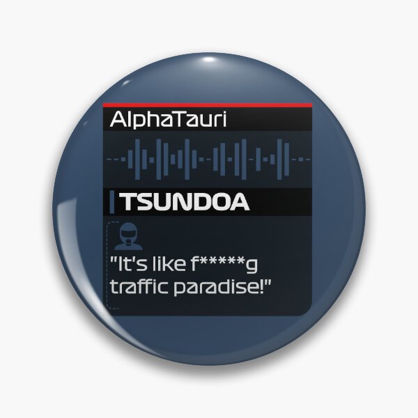 Item preview, Yuki Tsunoda's Traffic Paradise - F1 Team Radio Quote designed and sold by StickItOnPole.