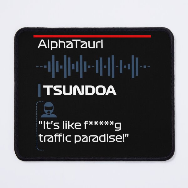 Item preview, Yuki Tsunoda's Traffic Paradise - F1 Team Radio Quote designed and sold by StickItOnPole.