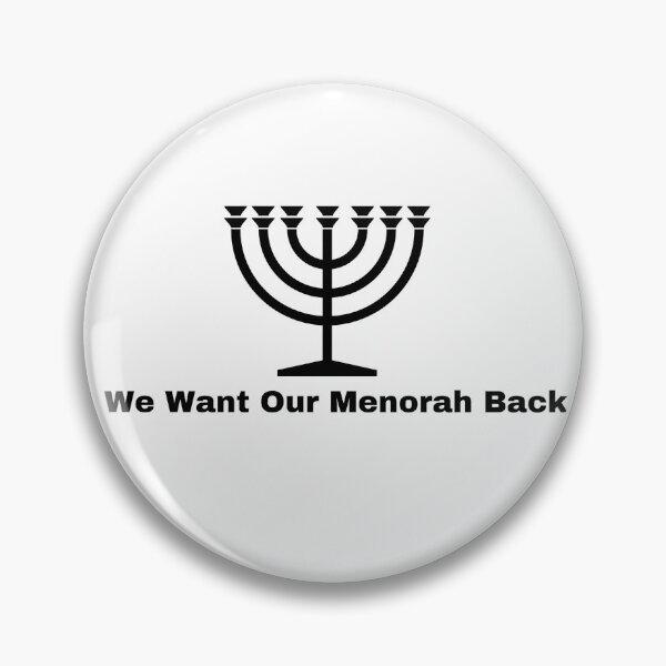 Item preview, Jewish Pride -We Want Our Menorah Back from the Vatican designed and sold by aroth12.