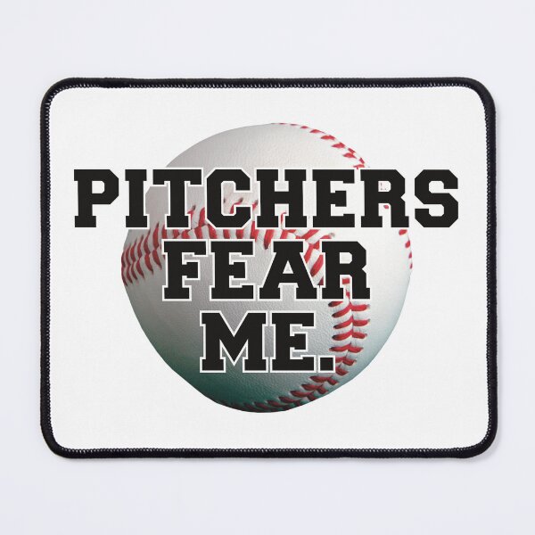 Item preview, Pitchers fear me  designed and sold by MABbluefields.