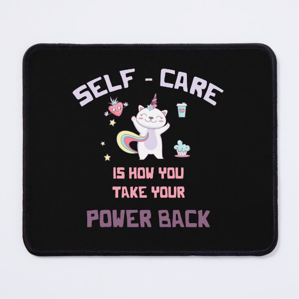 Item preview, Self Care is How You Take Your Power Back designed and sold by smailjr.