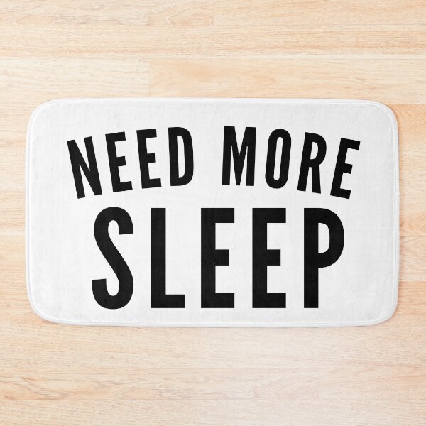 Item preview, Funny I Need Sleep Saying. Need More Sleep. Insomniac. Perfect for Overtired Sleep Deprived People designed and sold by That Cheeky Tee.