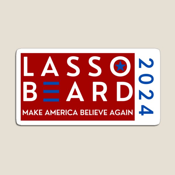 Lasso Beard 2024 Magnet