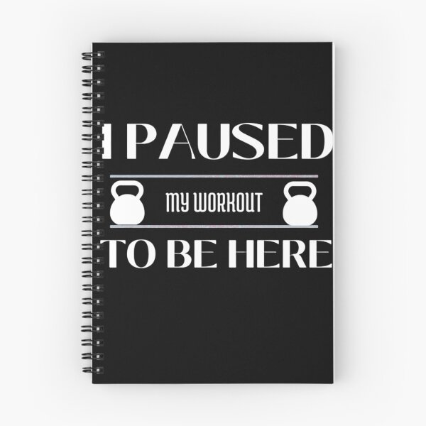 Item preview, I Paused My Workout To Be Here designed and sold by Legendario00.