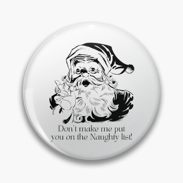 Item preview, Santa Claus Naughty List designed and sold by NiftyTees.