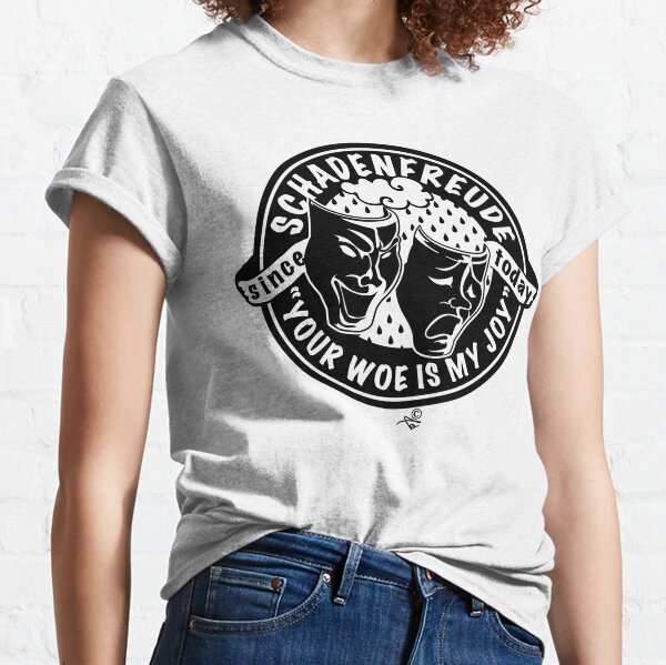 Schadenfreude Clothing for Sale | Redbubble