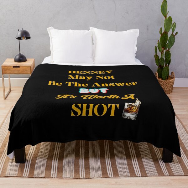 Item preview, HENNEY MAY NOT BE THE ANSWER BUT IT'S WORTH A SHOT-SAGFABULOUS designed and sold by SagFabulous.