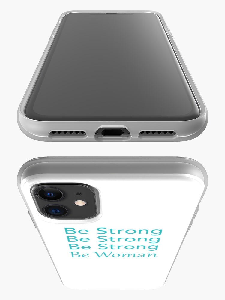 Alternate view of Be Strong Be Strong Be Strong Be Woman iPhone Case & Cover
