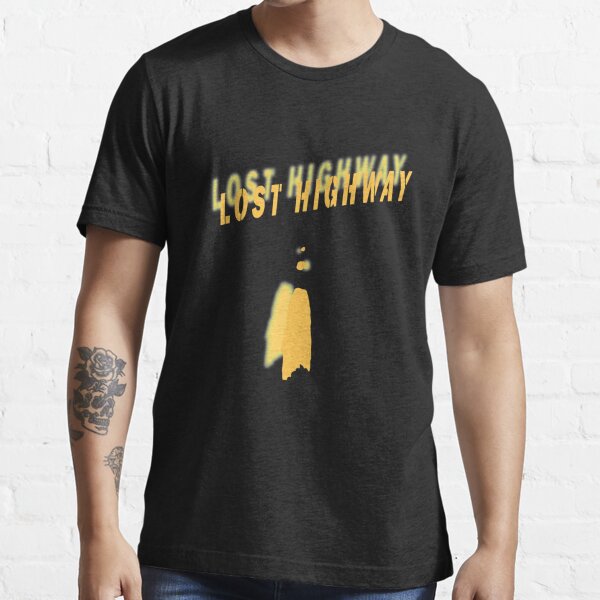 Lost Highway Essential T-Shirt
