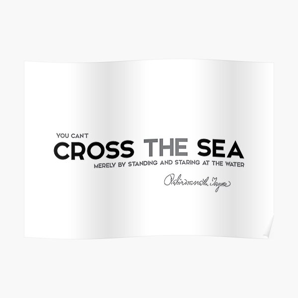 cross the sea - rabindranath tagore Poster