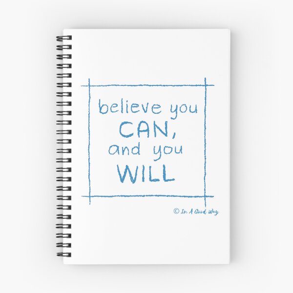 Item preview, Believe you Can an you Will designed and sold by InAGoodWay.