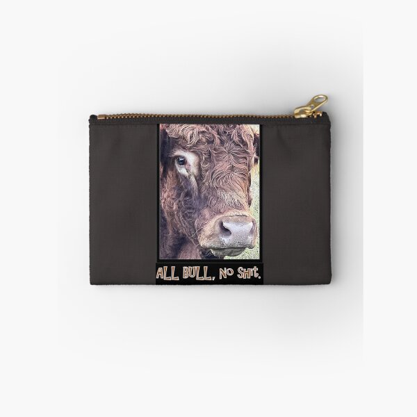 Item preview, ALL BULL , NO SHIT  designed and sold by Opalbluerose.