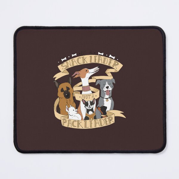 Item preview, Be A Snack Leader Not a Pack Leader   designed and sold by HappyConcierge.