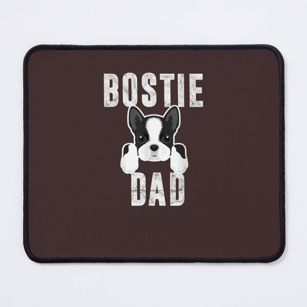 Item preview, Bostie Dad designed and sold by HappyConcierge.