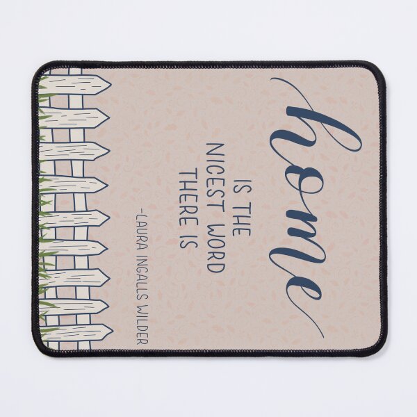 Item preview, Home is the nicest word there is quote designed and sold by Madeline Wong.