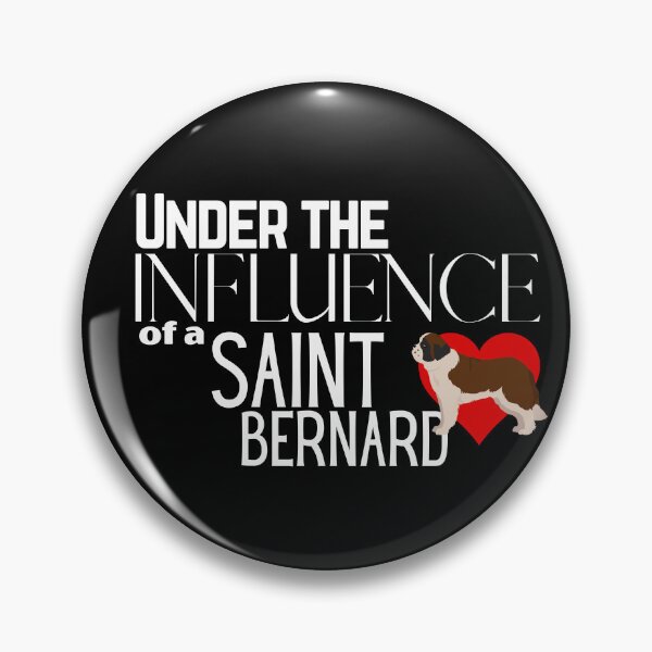 Item preview, Under the Influence of a Saint Bernard designed and sold by It's On Backwards.