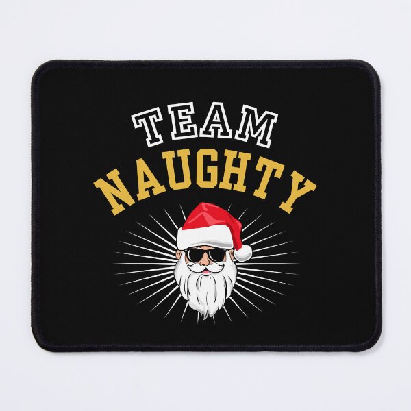 Item preview, Team Naughty List Santa Claus Christmas Xmas designed and sold by QueenOfPrint.