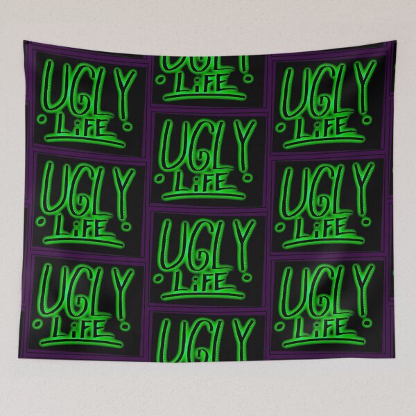 Item preview, UGLY LIFE designed and sold by GutterDesigns.