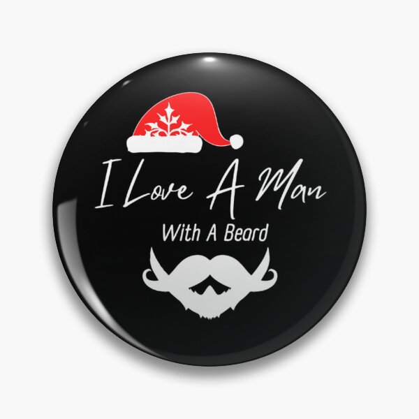 Item preview, I Love A Man With A Beard, Merry Christmas designed and sold by Legendario00.
