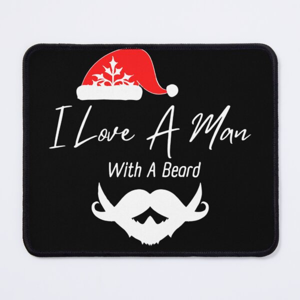 Item preview, I Love A Man With A Beard, Merry Christmas designed and sold by Legendario00.