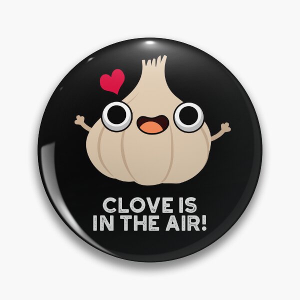 Item preview, Clove Is In The Air Funny Garlic Puns (Dark BG) designed and sold by punnybone.