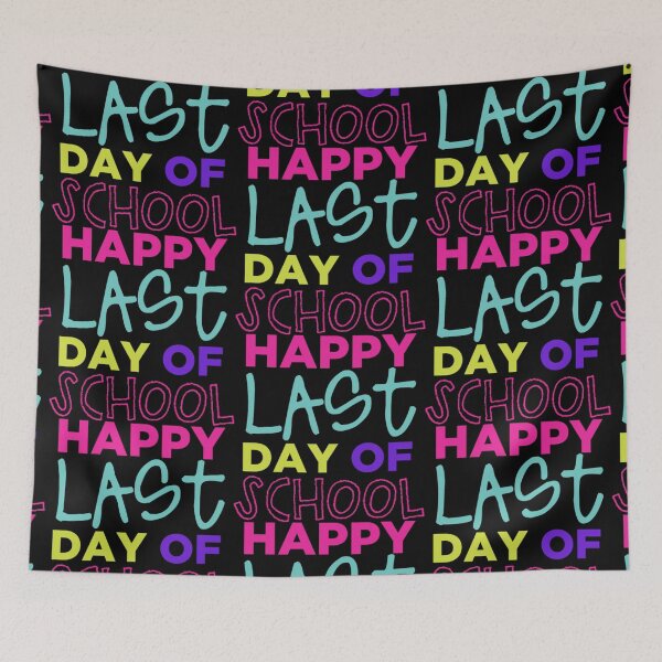 Item preview, Happy Last Day School designed and sold by aryagiri.