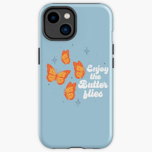 Enjoy the Butterflies iPhone Tough Case