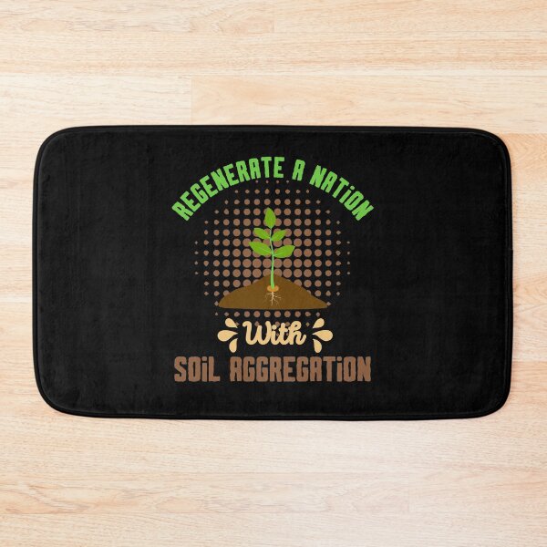 Item preview, Regenerate A Nation With Soil Aggregation | Gift for Nature Lover designed and sold by BopleDesigns.