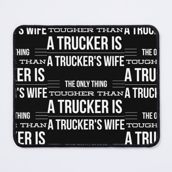 Item preview, A trucker's wife  designed and sold by aryagiri.