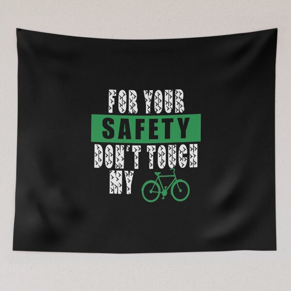 Item preview, Don't Touch My Bike designed and sold by SmartStyle.
