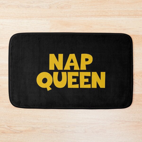 Item preview, Nap Queen designed and sold by JourneyCreative.