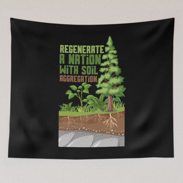 Item preview, Regenerate A Nation With Soil Aggregation | Gift for Nature Lovers designed and sold by BopleDesigns.