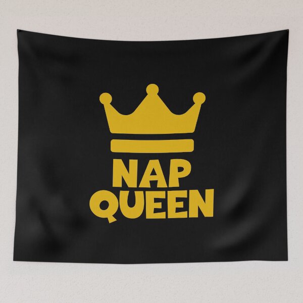 Item preview, Nap Queen designed and sold by JourneyCreative.