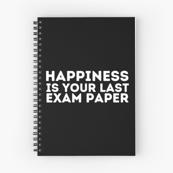 Item preview, Happiness Is Your Last Exam Paper - Funny Sayings designed and sold by BopleDesigns.