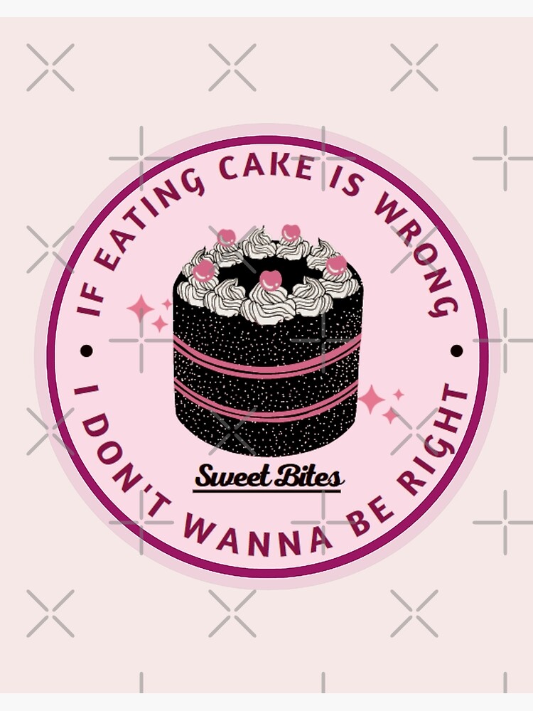 101 Fun Cake Quotes for Bakers to use in 2023 - Out of the Box Baking