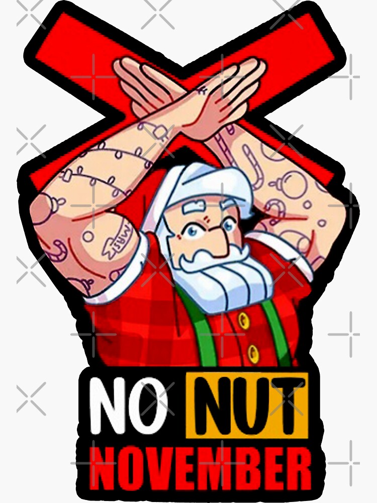 "No Nut November" Sticker for Sale by DarkMeme Redbubble
