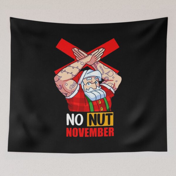 Item preview, No Nut November designed and sold by Dark-Meme.