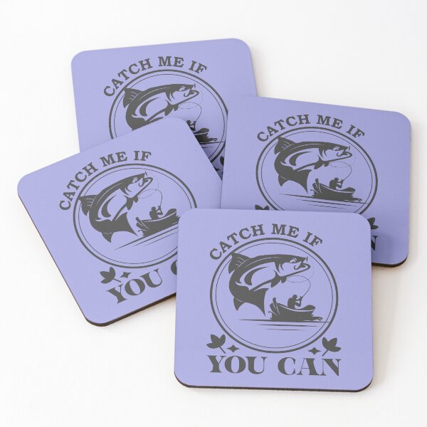 Item preview, Catch Me If You Can Fishing Quote designed and sold by netdota.