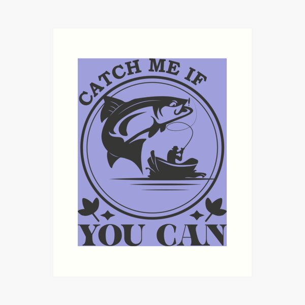 Look What I Do, I Catch Fish, I'm The Best | Sticker