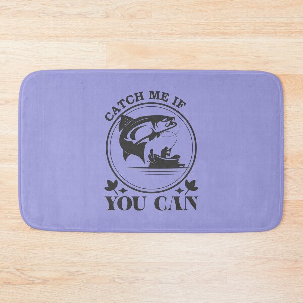 Item preview, Catch Me If You Can Fishing Quote designed and sold by netdota.