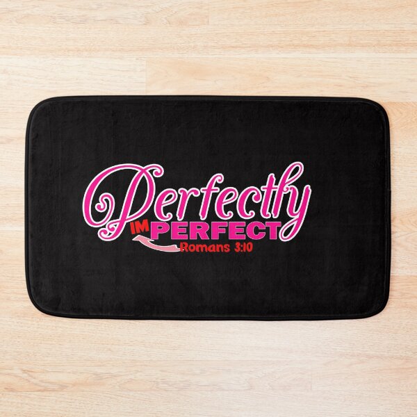 Item preview, Perfectly imperfect Romans 3:10 - Christian Quote  designed and sold by Dailywalker22.