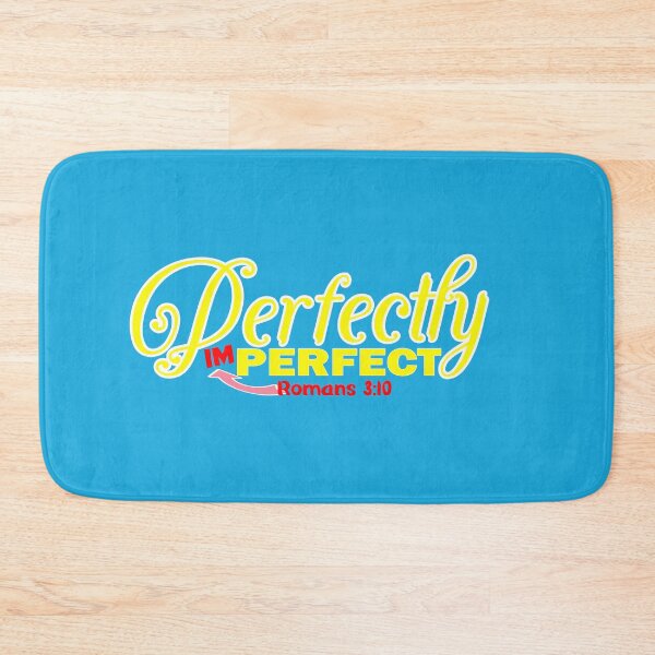 Item preview, Perfectly imperfect Romans 3:10 - Christian Quote  designed and sold by Dailywalker22.