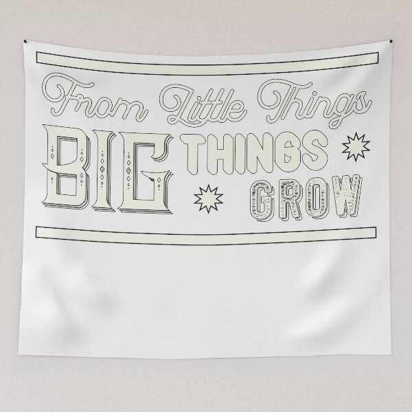 Item preview, From little things big things grow designed and sold by Gadaboutees.