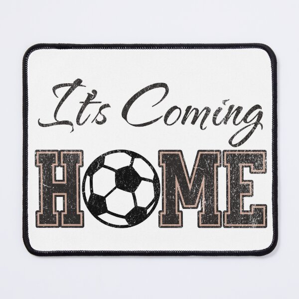 Item preview, It's Coming Home designed and sold by fra02.