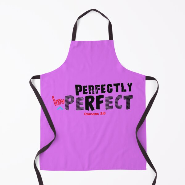 Item preview, Perfectly imperfect Romans 3:10 - Christian Quote  designed and sold by Dailywalker22.