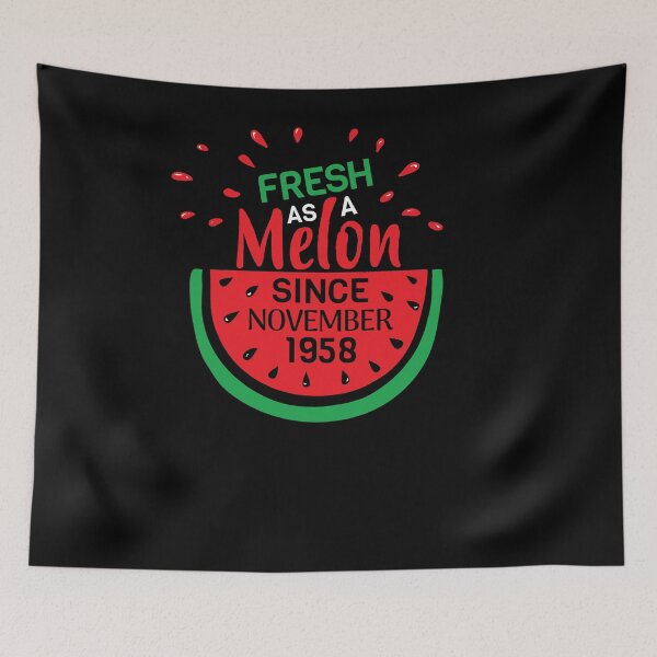 Item preview, Fresh As A Melon Since November 1958 designed and sold by 1681830934131.