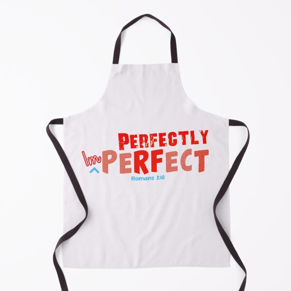 Item preview, Perfectly imperfect Romans 3:10 - Christian Quote  designed and sold by Dailywalker22.